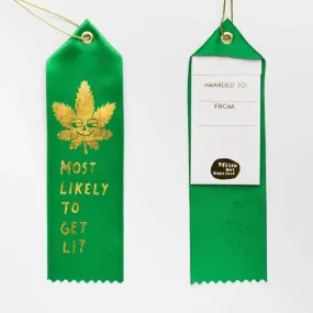 Award Ribbon / Bookmark w Note - Most Likely to Get Lit