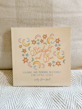 Book - Starlight and Sun - Evening and Morning Blessings Book